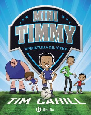 MINI TIMMY 1 SUPERESTRELLA DEL FUTBOL