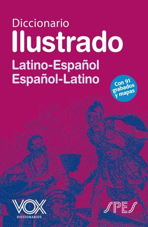 DICCIONARIO ILUSTRADO LATINO/ESPAÑOL