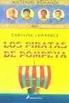 PIRATAS DE POMPEYA (MISTERIOS ROMANOS 3)