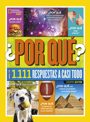 POR QUE? 1111 RESPUESTAS A CASI TODO