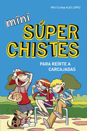 MINI SÚPER CHISTES