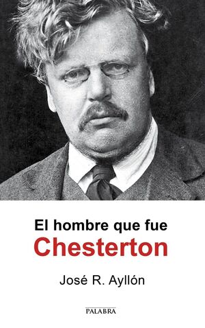HOMBRE QUE FUE CHESTERTON,EL