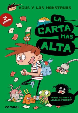 AGUS Y LOS MONSTRUOS 7. LA CARTA MÁS ALTA