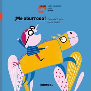 ¡ME ABURRO! - GALOPE