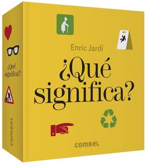 ¿QUE SIGNIFICA?