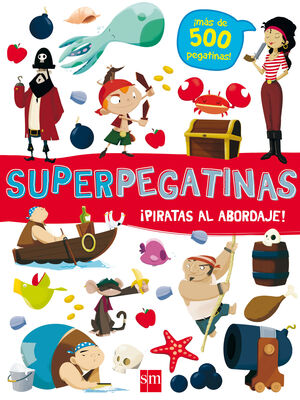 SUPERPEGATINAS. PIRATAS AL ABORDAJE