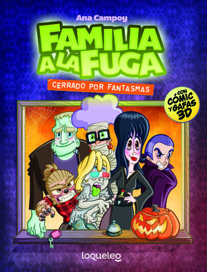 FAMILIA A LA FUGA 3 CERRADO POR FANTASMAS