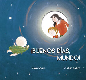 ¡BUENOS DIAS, MUNDO!