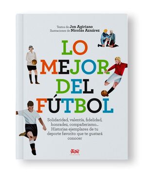 LO MEJOR DEL FUTBOL