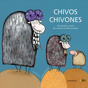 CHIVOS CHIVONES