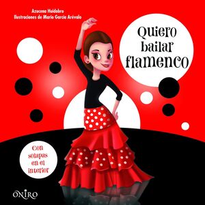 QUIERO BALILAR FLAMENCO
