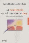 RESILIENCIA EN EL MUNDO DE HOY,LA