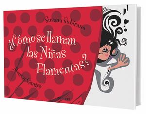 ¡CÓMO SE LLAMAN LAS NIÑAS FLAMENCAS?