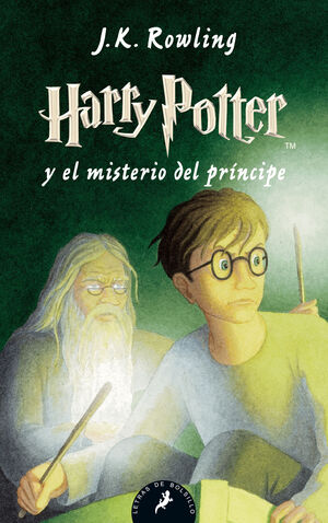 HP 6. BO. HARRY POTTER Y EL MISTERIO DEL PRÍNCIPE