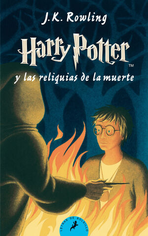 HP 7. BO. HARRY POTTER Y LAS RELIQUIAS DE LA MUERTE