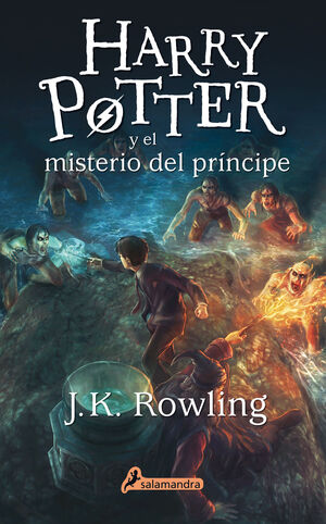 HP 6. TB. HARRY POTTER Y EL MISTERIO DEL PRÍNCIPE