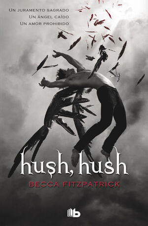 HUSH, HUSH (SAGA HUSH, HUSH 1)