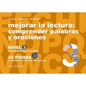MEJORAR LA LECTURA 3 (COLOR) ESTIMULAR Y APRENDER