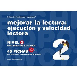 MEJORAR LA LECTURA EJECUCION Y VELOCIDAD LECTORA N
