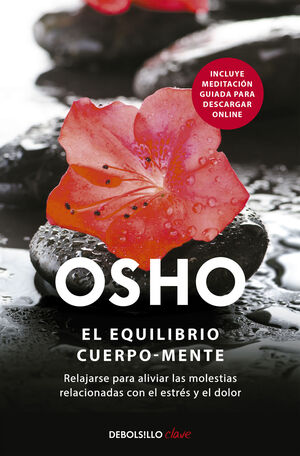 EQUILIBRIO CUERPO MENTE (OSHO)