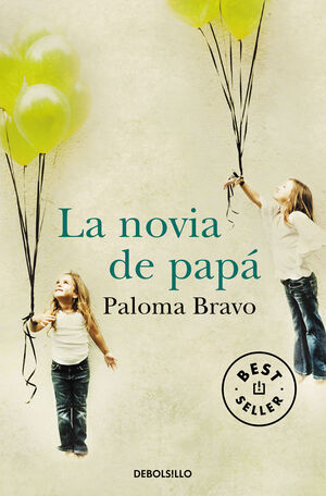 NOVIA DE PAPA.(BEST-SELLER)