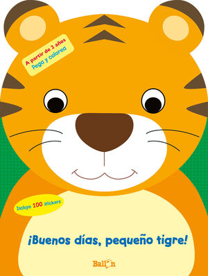 ¡BUENOS DÍAS, PEQUEÑO TIGRE!