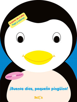 ¡BUENOS DÍAS, PEQUEÑO PINGÜINO!