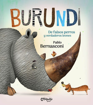 BURUNDI DE FALSOS PERROS Y VERDADEROS LEONES