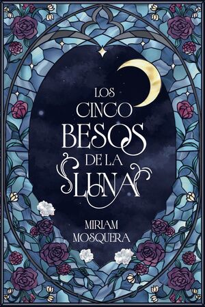 LOS CINCO BESOS DE LA LUNA